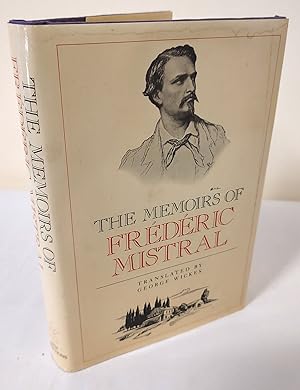 The Memoirs of Frederic Mistral