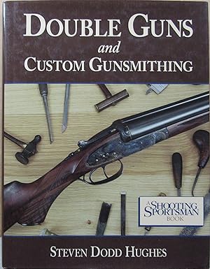 Double Guns and Custom Gunsmithing