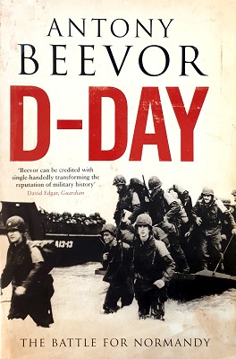 D-Day: The Battle For Normandy