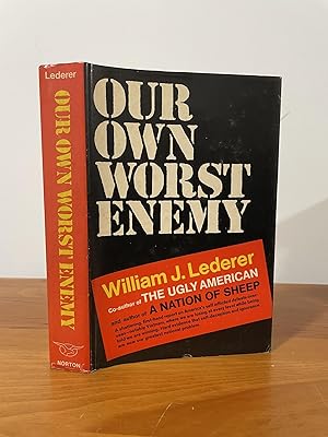 Our Own Worst Enemy