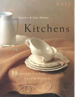 Kitchens: 30 Instant Kitchen Transformations