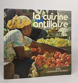 La Cuisine Antillaise