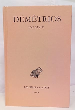 Du Style. Texte établi et traduit par Pierre Chiron.