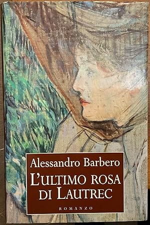 L'ultimo rosa di Lautrec