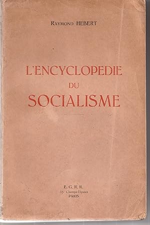 L'encyclopédie du socialisme