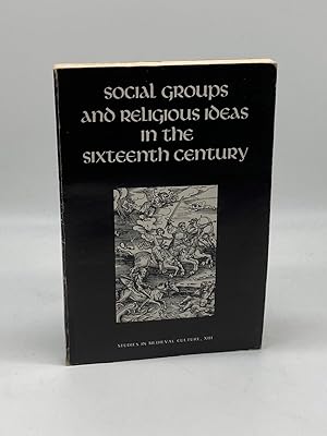 Social Groups and Religious Ideas in the Sixteenth Century