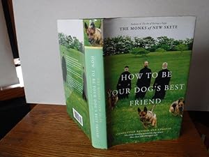 How to Be Your Dog's Best Friend: The Classic Training Manual for Dog Owners (Revised & Updated E...