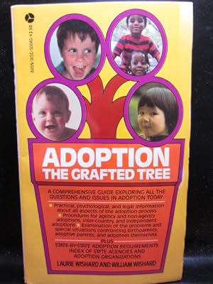 ADOPTION: The Grafted Tree