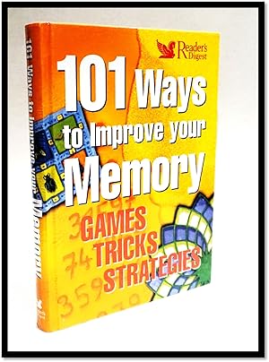 101 Ways to Improve Your Memory