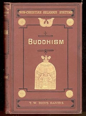 Buddhism: being a sketch of the Life and Teachings of Gautama, the Buddha. WIth map