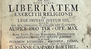 Tractatus [Dissertation posterior inauguralis] publico ecclesiasticus de eo quod circa libertatem...