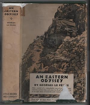 An Eastern Odyssey: The Third Expedition of Haardt and Audion-Dubreuil
