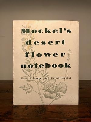 Mockel's Desert Flower Notebook - SIGNED Copy