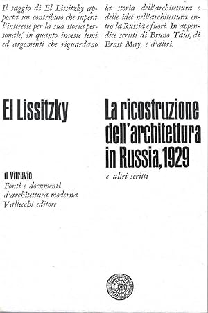 La ricostruzione dell'architettura in Russia, 1929 e altri scritti