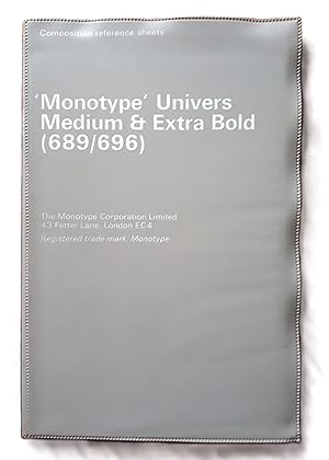 Monotype Univers Medium & Extra Bold (689/696). Composition Reference Sheets