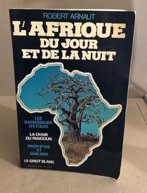 L'afrique du jour et de la nuit