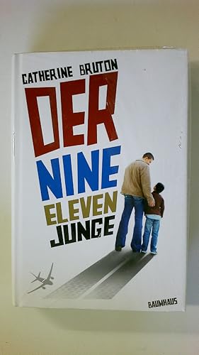 DER NINE-ELEVEN-JUNGE.