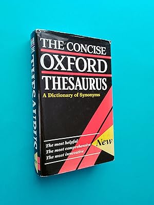 The Concise Oxford Thesaurus: A Dictionary of Synonyms