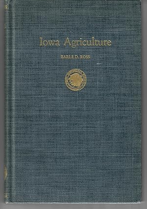 Iowa Agriculture; An Historical Survey