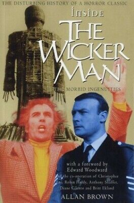 Inside the Wicker Man: The Morbid Ingenuities