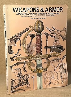 Weapons & Armor _ A Pictorial Archive of Woodcuts & Engravings