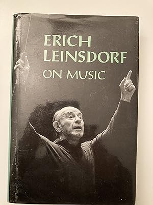 Erich Leinsdorf on Music.