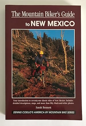 The Mountain Biker's Guide to New Mexico