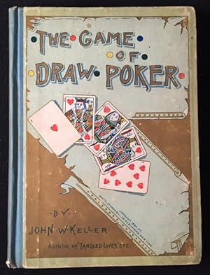 The Game of Draw Poker (1887 FIRST EDITION IN ORIGINAL ILLUSTRATED BOARDS)