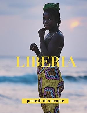 Liberia Portrait of a People