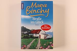 DIE STRASSE INS GLÜCK. Roman