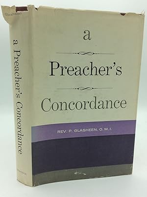 A PREACHER'S CONCORDANCE