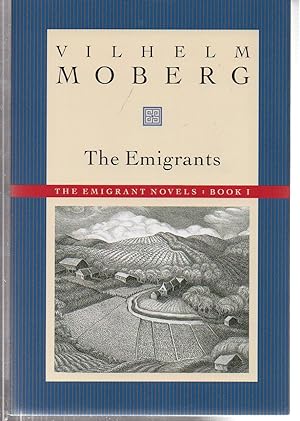 The Emigrants: The Emigrant Novels: Book I