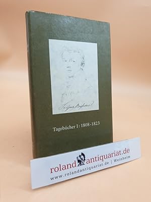 Sulpiz Boisserée - Tagebücher I: 1808 - 1823