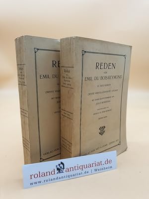 Reden von Emil du Bois-Reymond in zwei Bänden (2 Bände, komplett). Mit einer Gedächtnisrede von J...