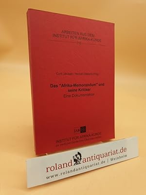 Das "Afrika-Memorandum" und seine Kritiker. Eine Dokumentation. (Arbeiten aus dem Institut für Af...