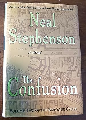 The Confusion (The Baroque Cycle Vol. Two)