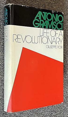 Antonio Gramsci; Life of a Revolutionary