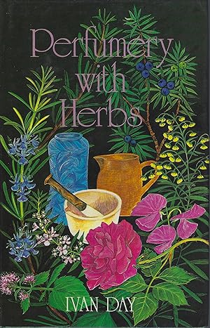 Perfumery With Herbs