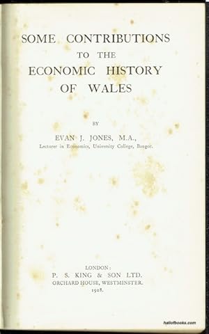 Some Contributions To The Economic History Of Wales