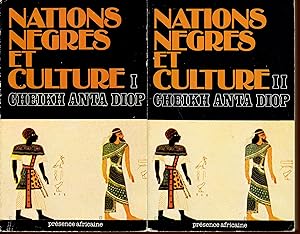 Nations negres et culture tome 1 et 2