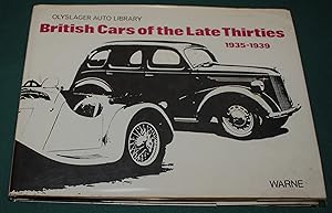 British Cars of the Late Thirties 1935 - 1939. Olyslager Auto Library. Compiled by the Olyslager ...