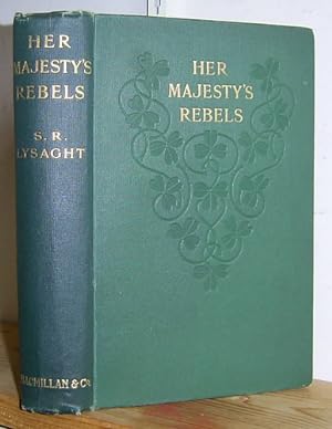 Her Majesty's Rebels (1907)