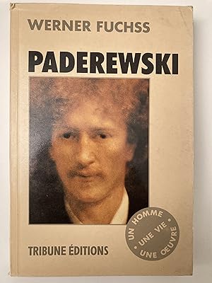 Paderewski. Reflets de sa vie.