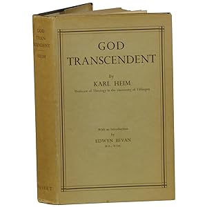 God Transcendent: Foundation for a Christian Metaphysic