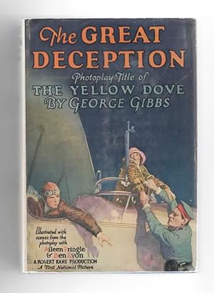 The Great Deception - Photoplay Title of The Yellow Dove