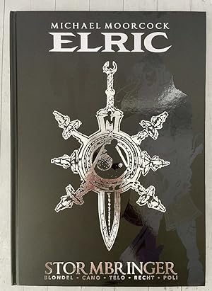 Michael Moorcock's Elric Vol. 2: Stormbringer Deluxe Edition (Graphic Novel) (Michael Moorcock's ...