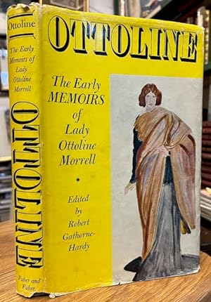 Ottoline: The Early Memoirs of Lady Ottoline Morrell