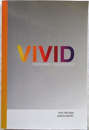 Vivid: Deepening the Colors