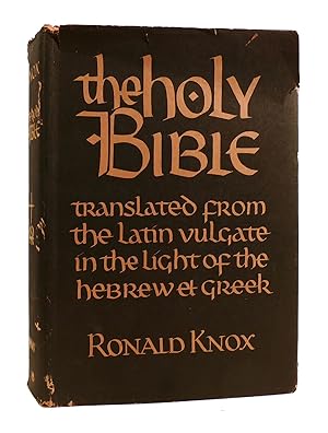 THE HOLY BIBLE a translation from the Latin Vulgate in the Light of the Hebrew and Greek Original...