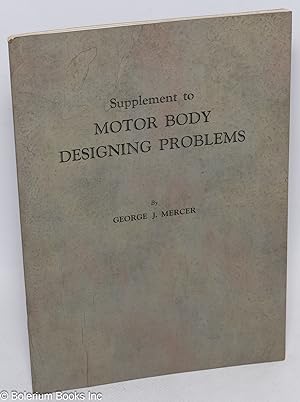 Motor Body Designing Problems; Instructions and Explanation of Drawings [1931] -[plus]- Supplemen...
